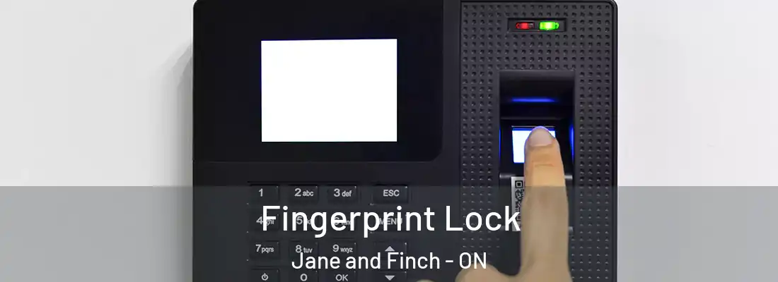  Fingerprint Lock Jane and Finch - ON