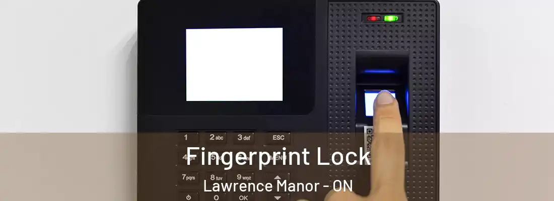  Fingerprint Lock Lawrence Manor - ON