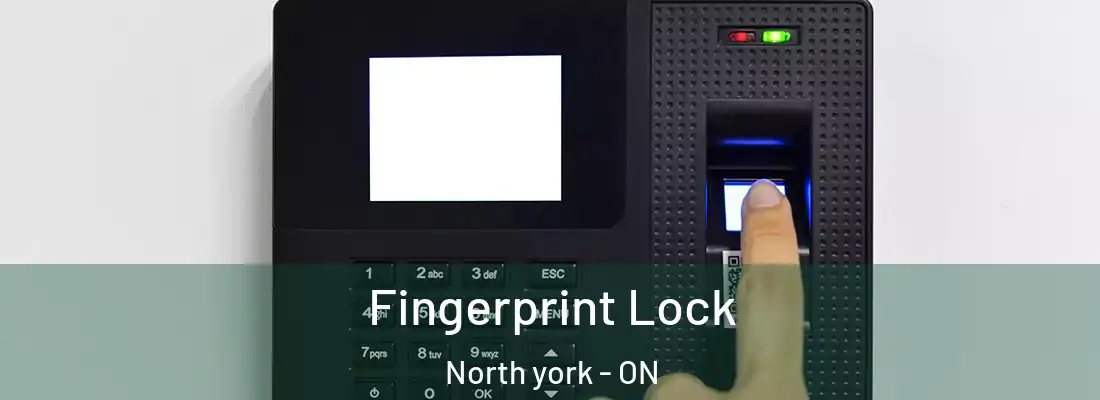  Fingerprint Lock North york - ON