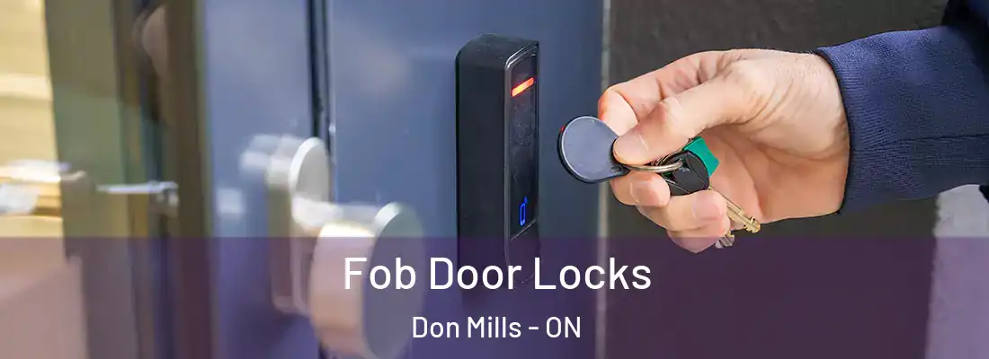  Fob Door Locks Don Mills - ON