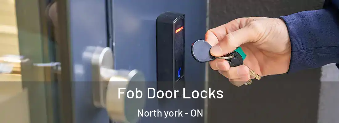 Fob Door Locks North york - ON