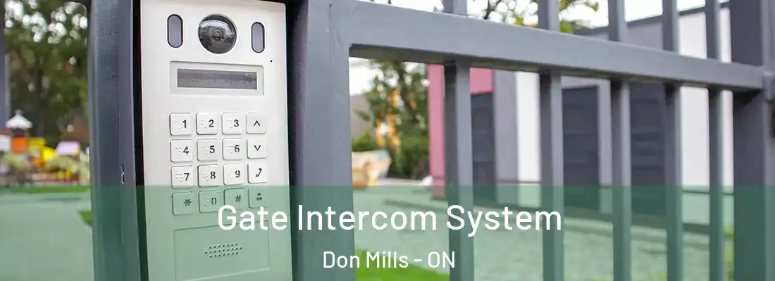  Gate Intercom System Don Mills - ON