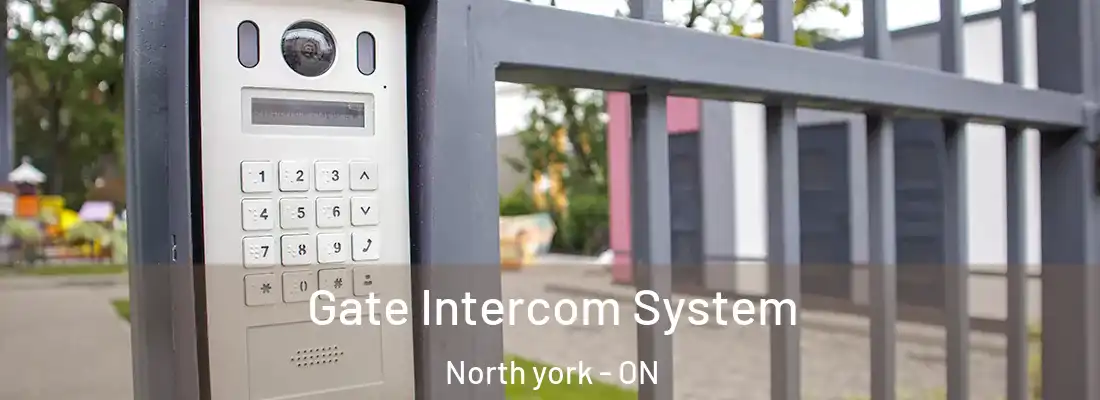  Gate Intercom System North york - ON