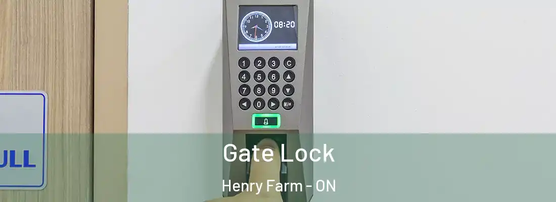  Gate Lock Henry Farm - ON