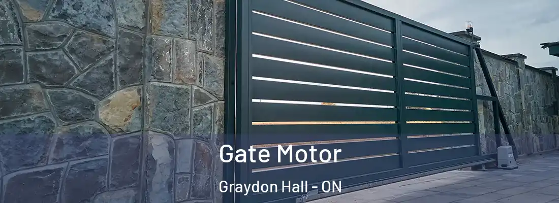  Gate Motor Graydon Hall - ON