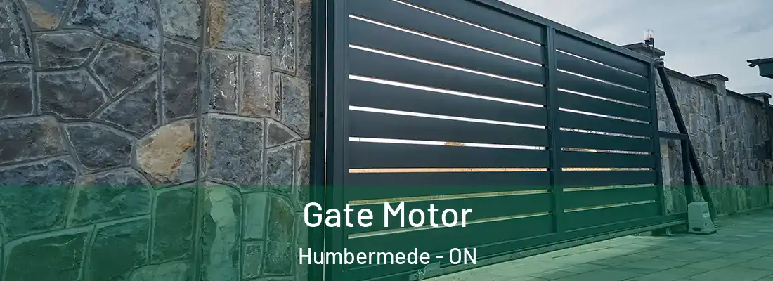  Gate Motor Humbermede - ON