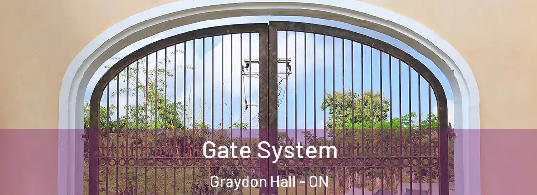  Gate System Graydon Hall - ON