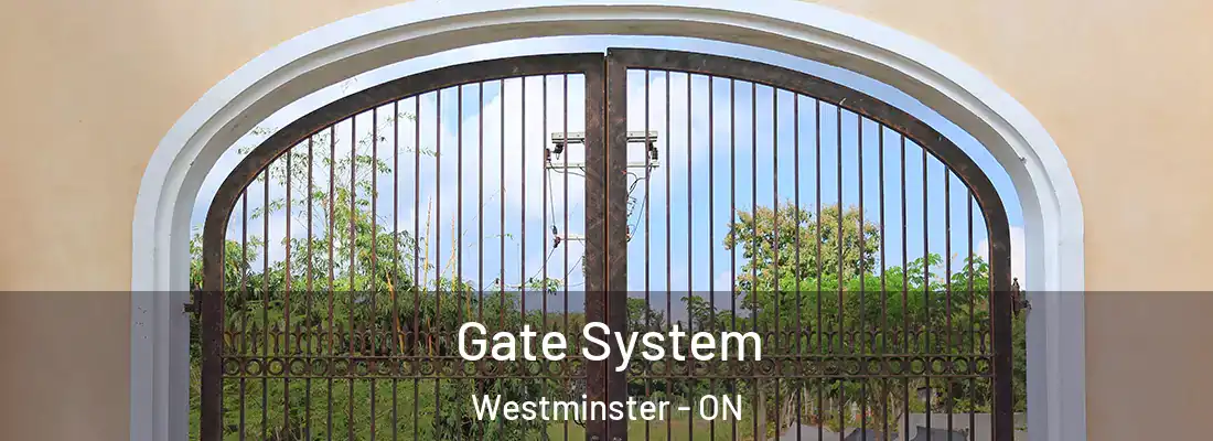  Gate System Westminster - ON