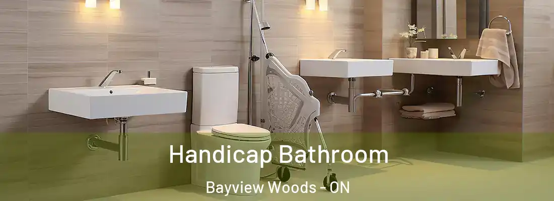  Handicap Bathroom Bayview Woods - ON