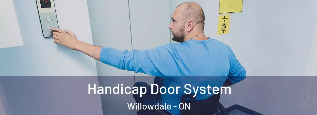  Handicap Door System Willowdale - ON