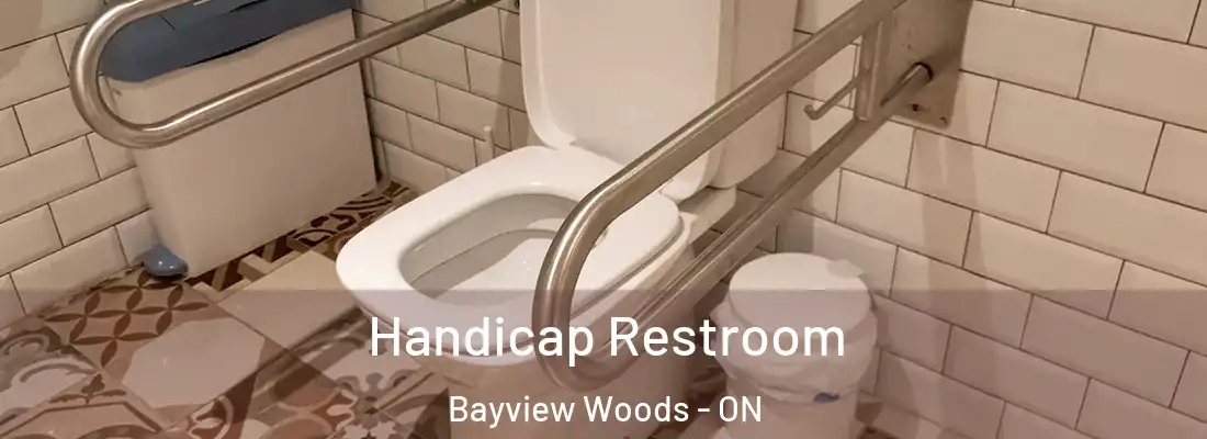  Handicap Restroom Bayview Woods - ON