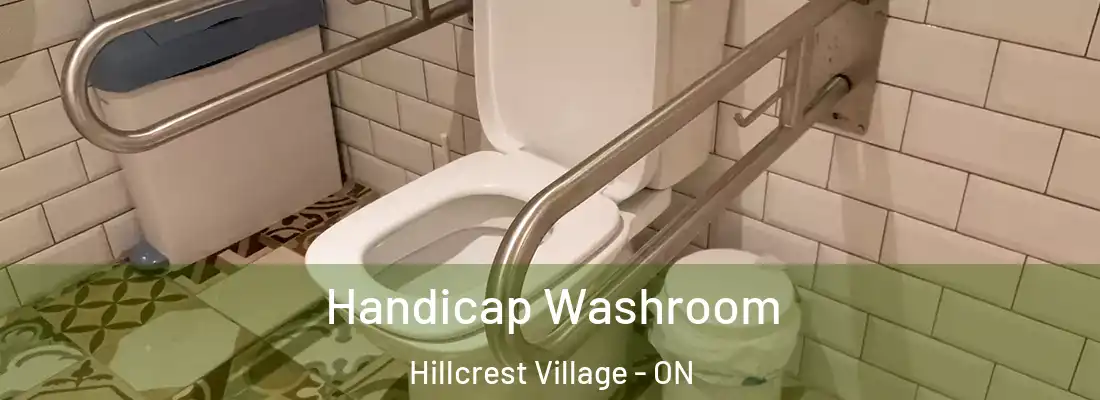 Handicap Washroom Hillcrest Village - ON