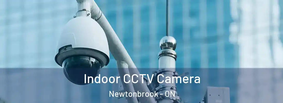  Indoor CCTV Camera Newtonbrook - ON