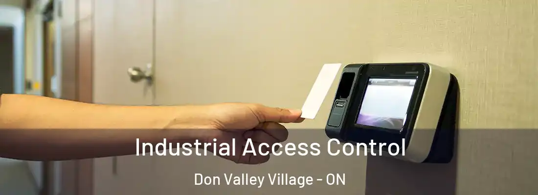  Industrial Access Control Don Valley Village - ON