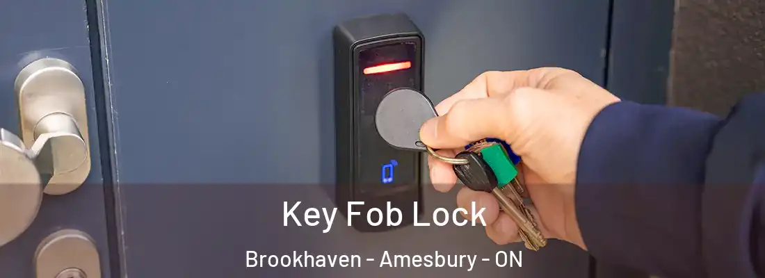  Key Fob Lock Brookhaven - Amesbury - ON