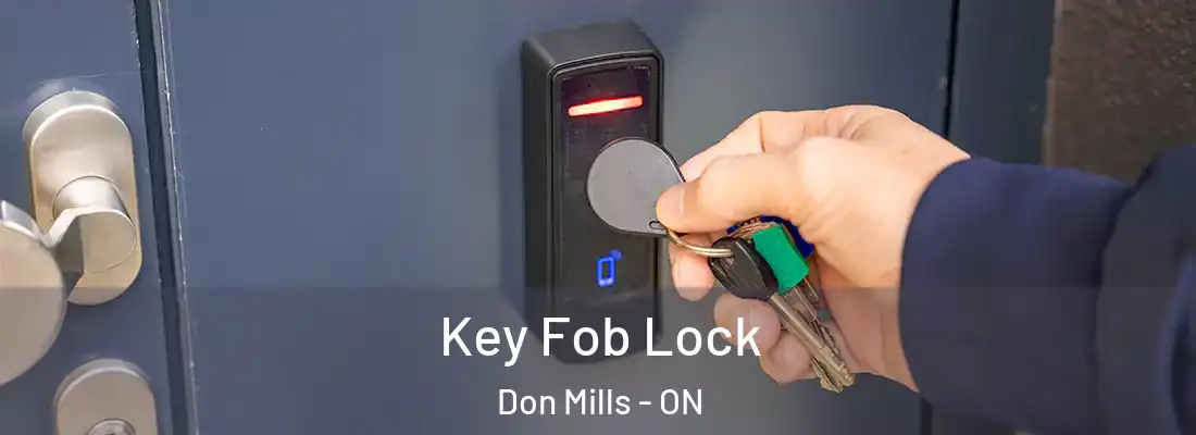  Key Fob Lock Don Mills - ON