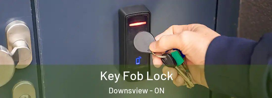  Key Fob Lock Downsview - ON