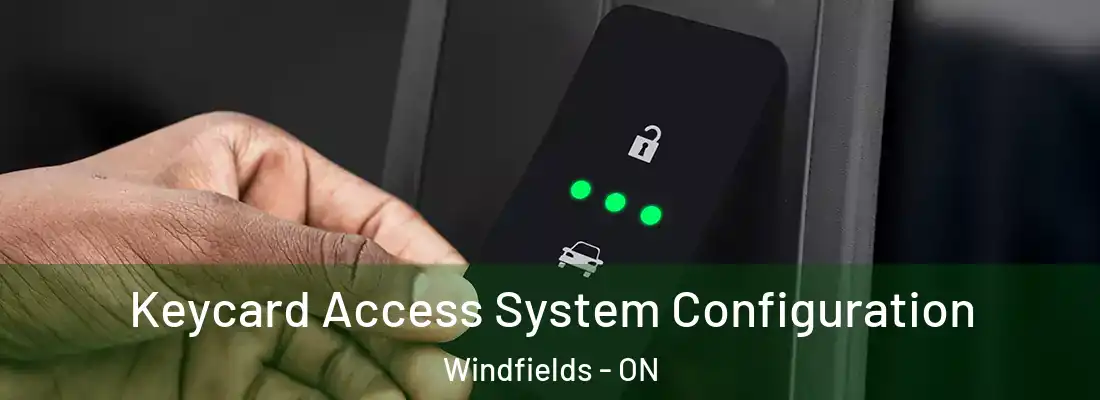  Keycard Access System Configuration Windfields - ON