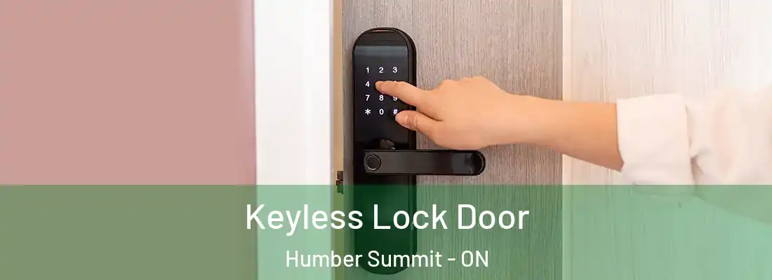  Keyless Lock Door Humber Summit - ON