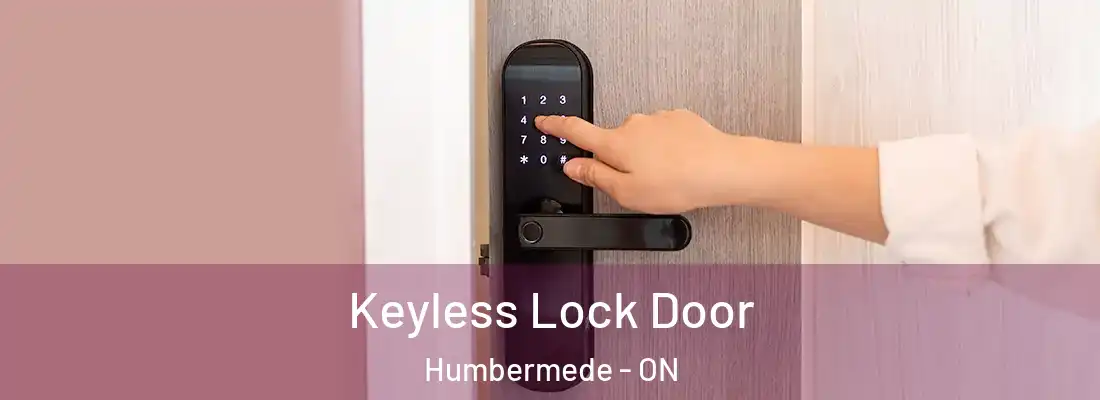  Keyless Lock Door Humbermede - ON