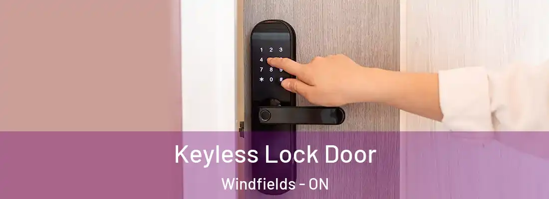  Keyless Lock Door Windfields - ON