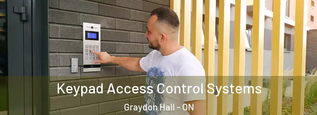  Keypad Access Control Systems Graydon Hall - ON