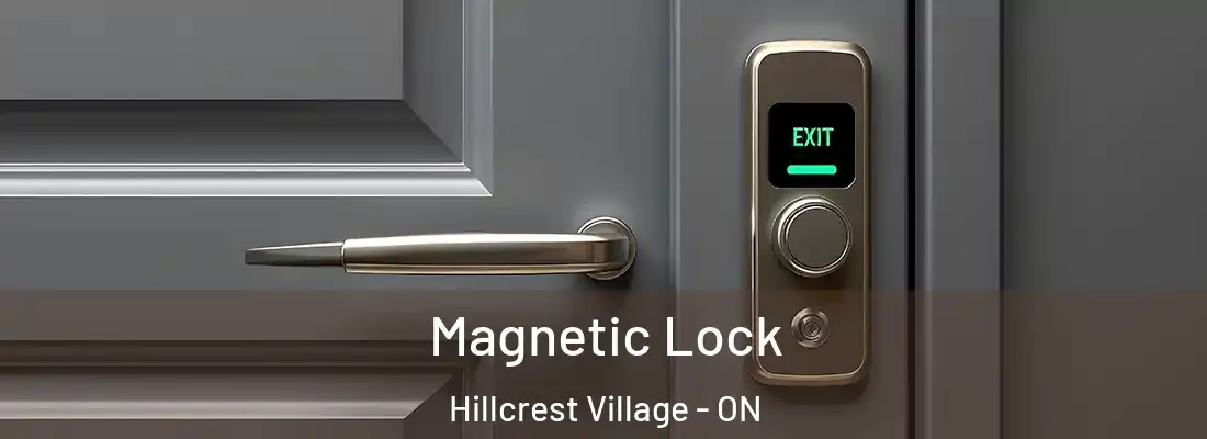  Magnetic Lock Hillcrest Village - ON