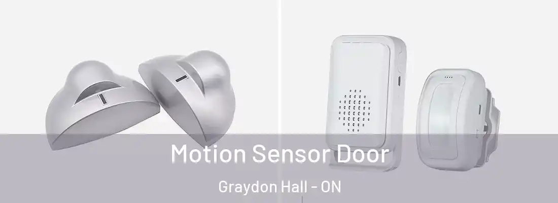  Motion Sensor Door Graydon Hall - ON