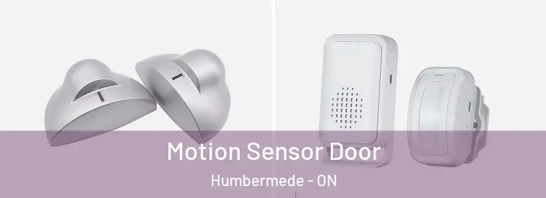  Motion Sensor Door Humbermede - ON