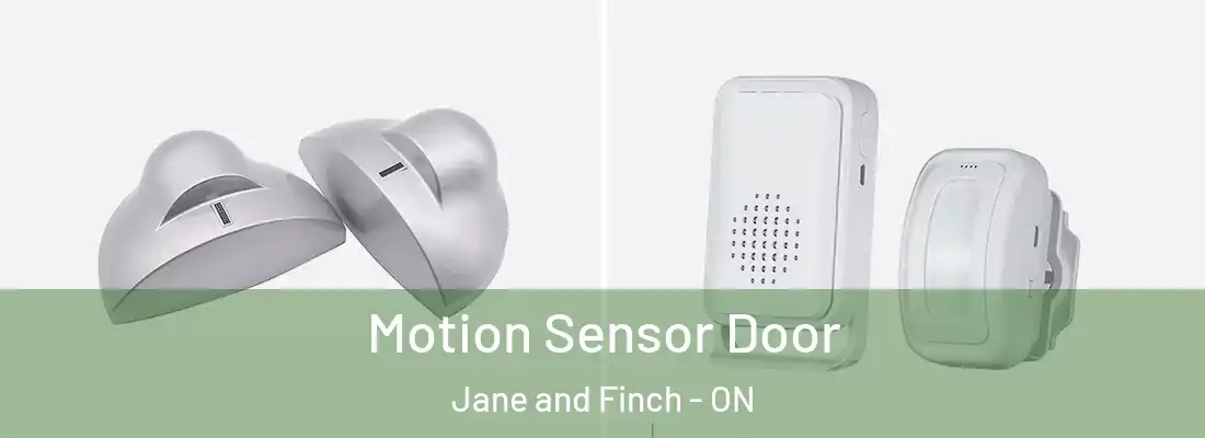  Motion Sensor Door Jane and Finch - ON