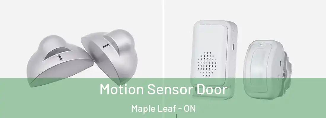  Motion Sensor Door Maple Leaf - ON