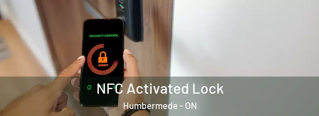  NFC Activated Lock Humbermede - ON