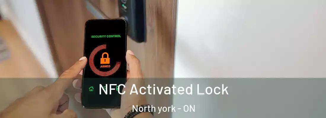  NFC Activated Lock North york - ON