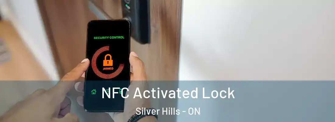  NFC Activated Lock Silver Hills - ON
