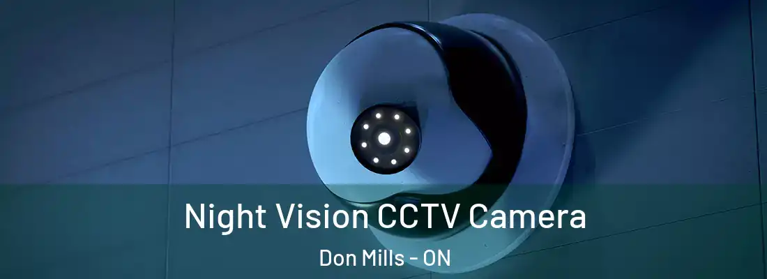 Night Vision CCTV Camera Don Mills - ON