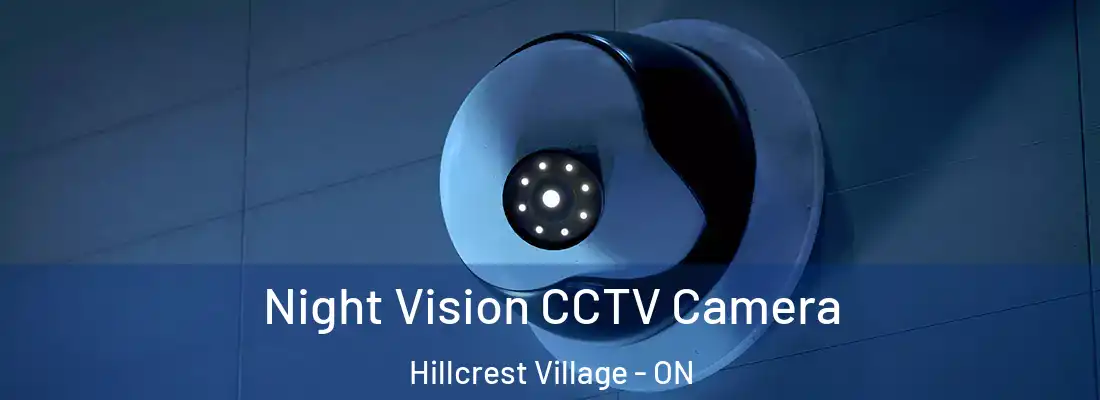  Night Vision CCTV Camera Hillcrest Village - ON
