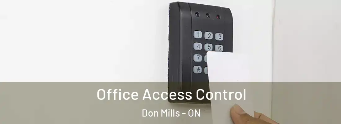  Office Access Control Don Mills - ON