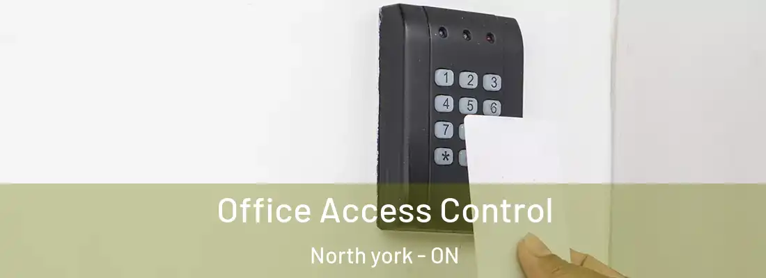  Office Access Control North york - ON