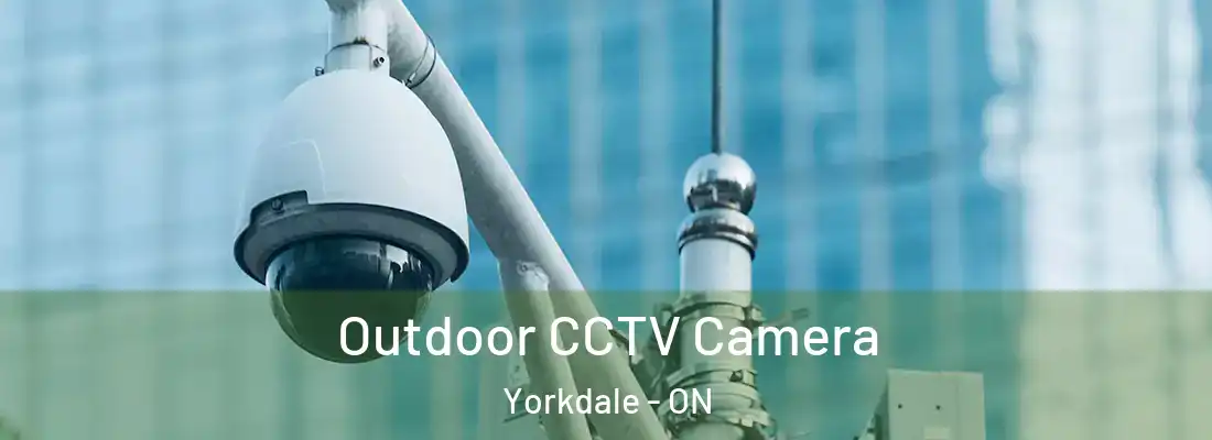  Outdoor CCTV Camera Yorkdale - ON