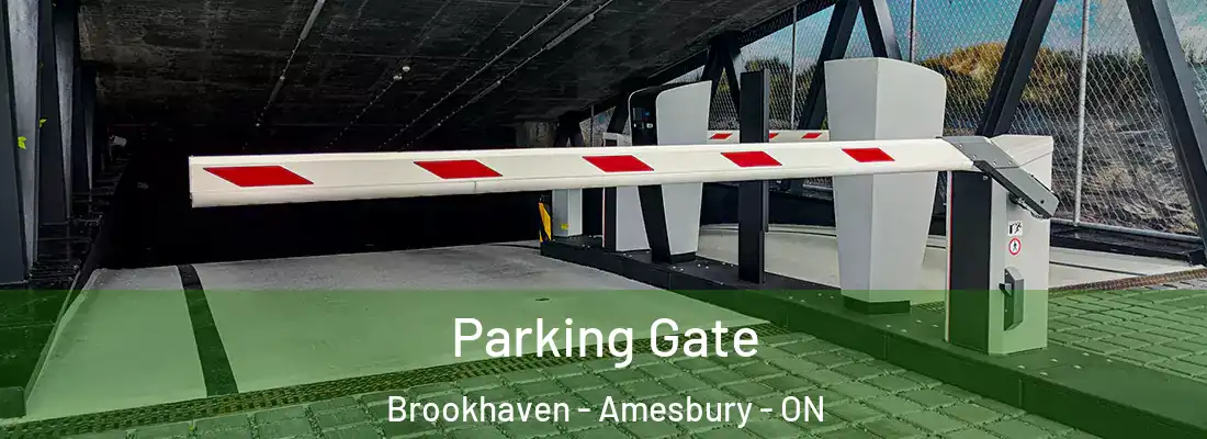 Parking Gate Brookhaven - Amesbury - ON