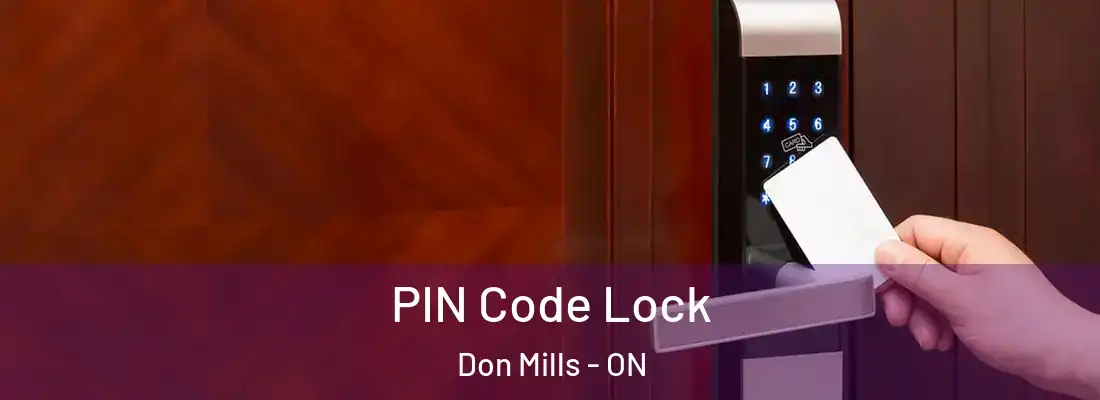  PIN Code Lock Don Mills - ON