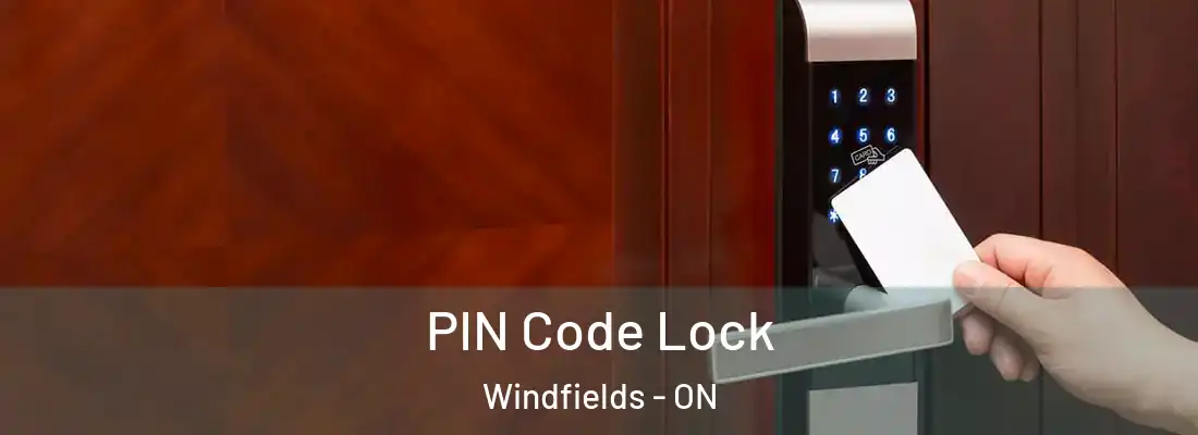  PIN Code Lock Windfields - ON