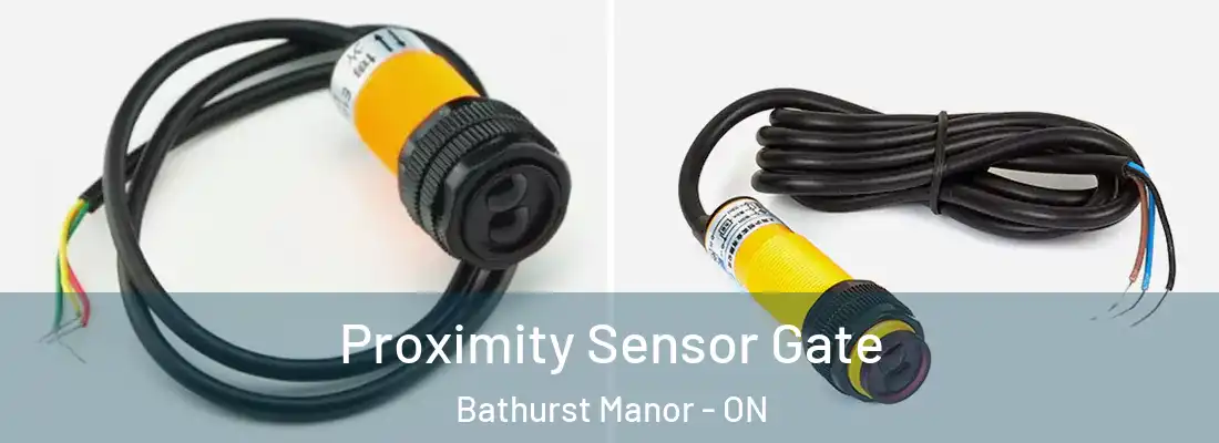  Proximity Sensor Gate Bathurst Manor - ON