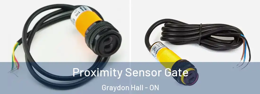  Proximity Sensor Gate Graydon Hall - ON