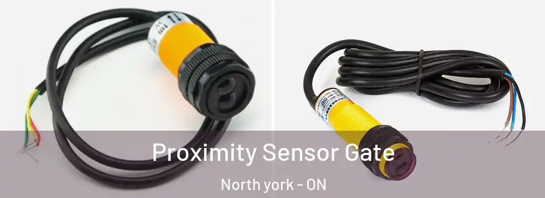  Proximity Sensor Gate North york - ON