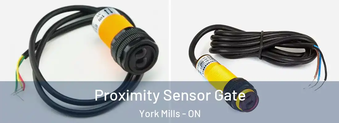 Proximity Sensor Gate York Mills - ON