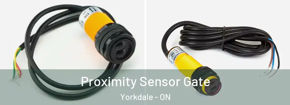  Proximity Sensor Gate Yorkdale - ON