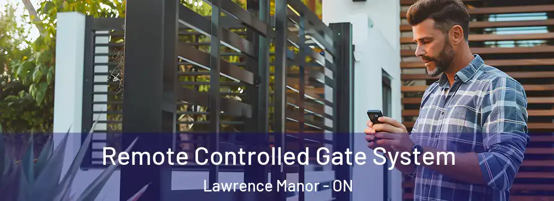  Remote Controlled Gate System Lawrence Manor - ON