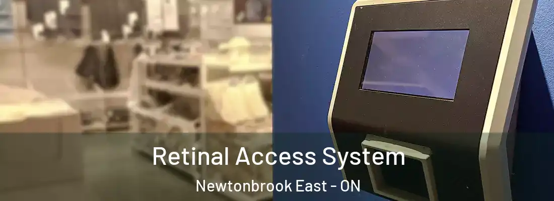  Retinal Access System Newtonbrook East - ON