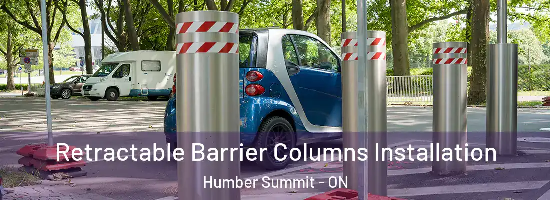  Retractable Barrier Columns Installation Humber Summit - ON